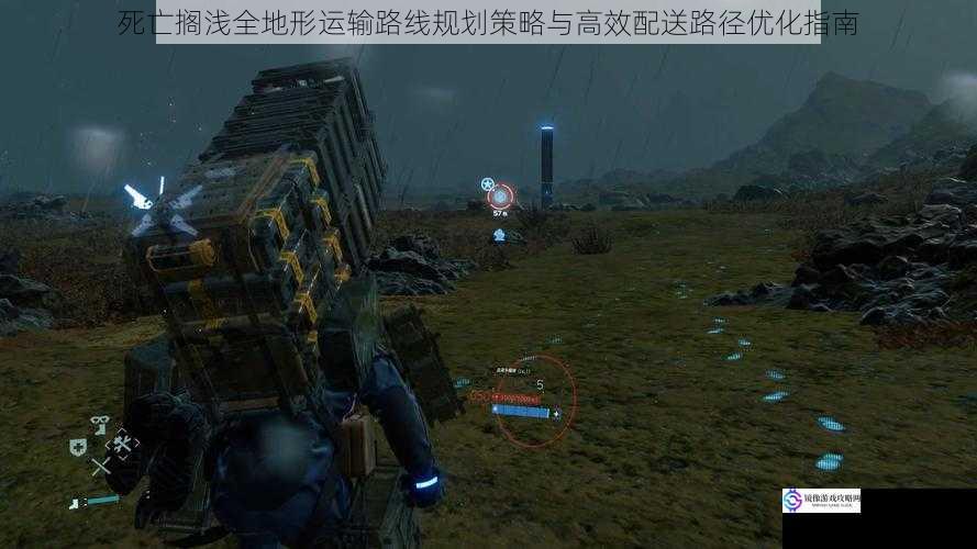 死亡搁浅全地形运输路线规划策略与高效配送路径优化指南